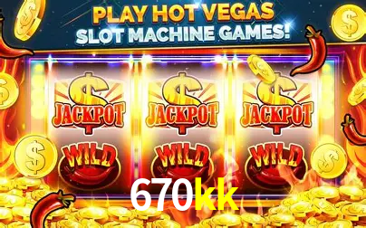 Descubra o Mundo do Cassino Online com 670kk