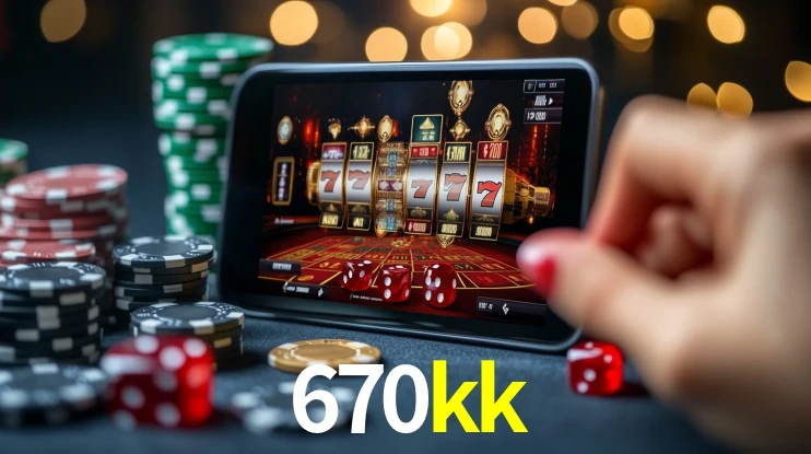 670kk bet